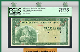 TT PK 0019s ND (1942) MARTINIQUE 100 FRANCS PCGS 67 PPQ SUPERB GEM NEW NONE FINER!