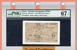 TT PK 0001a 1941-42 JERSEY/GERMAN OCCUPATION WWII 6 PENCE PMG 67 EPQ POP ONE