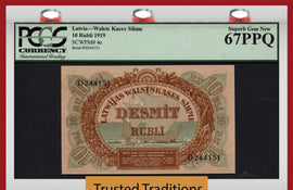 TT PK 0004e 1919 LATVIA 10 RUBLI "98 YRS OLD" PCGS 67 PPQ SUPERB POP 5 NONE FINER!