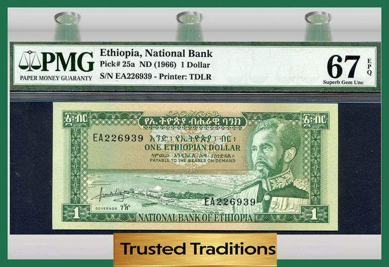 TT PK 0025a 1966 ETHIOPIA 1 DOLLAR PMG 67 EPQ SUPERB GEM UNCIRCULATED POP ONE