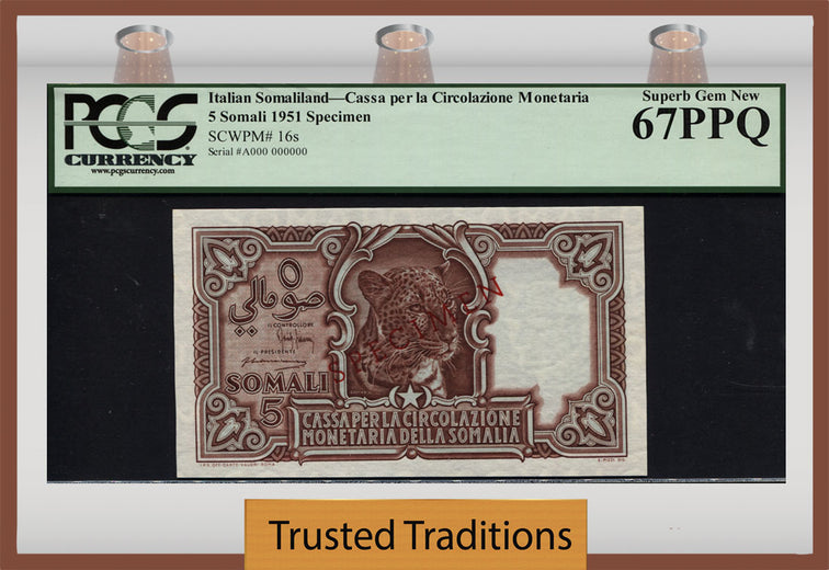 TT PK 0016s 1951 ITALIAN SOMALILAND 5 SOMALI LEOPARD SPECIMEN PCGS 67 PPQ TOP POP!