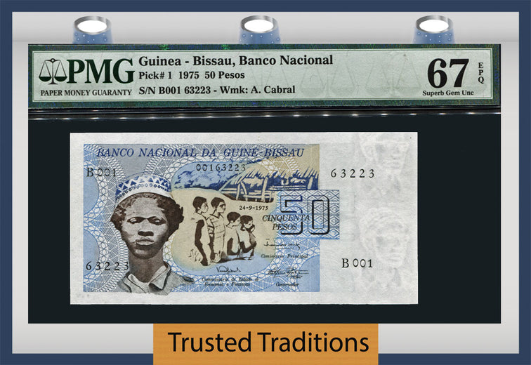 TT PK 0001 1975 GUINEA-BISSAU BANCO NACIONAL 50 PESOS PMG 67 EPQ SUPERB NONE FINER!