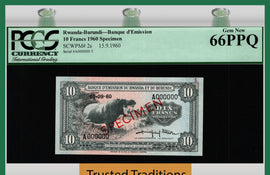 TT PK 002s 1960 RWANDA-BURUNDI 10 FRANCS SPECIMEN LOW SERIAL 5 PCGS 66 PPQ GEM NEW