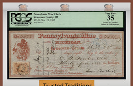 TT 1865 PENNSYLVANIA MINING CO. $35 CHECK "WHAT THE SAM HILL" PCGS 35 VERY FINE!