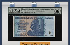 TT PK 091* 2008 ZIMBABWE 100 TRILLION DOLLARS STAR REPLACEMENT NOTE PMG 68 PQ WOW