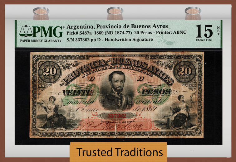 TT PK S487a 1869 ARGENTINA 20 PESOS SCARCE ONLY EXAMPLE GRADED PMG 150 YRS OLD !