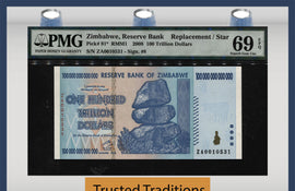 TT PK 91* 2008 ZIMBABWE 100 TRILLION DOLLARS REPLACEMENT STAR 5 IN PMG 69 EPQ (Copy)