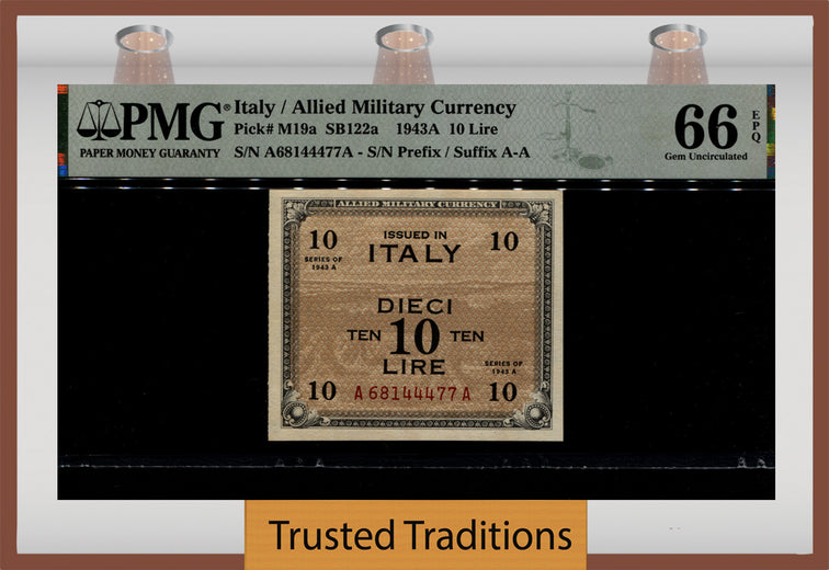 TT PK M19a 1943A ITALY ALLIED MILITARY CURRENCY 10 LIRE PMG 66 EPQ FINEST KNOWN