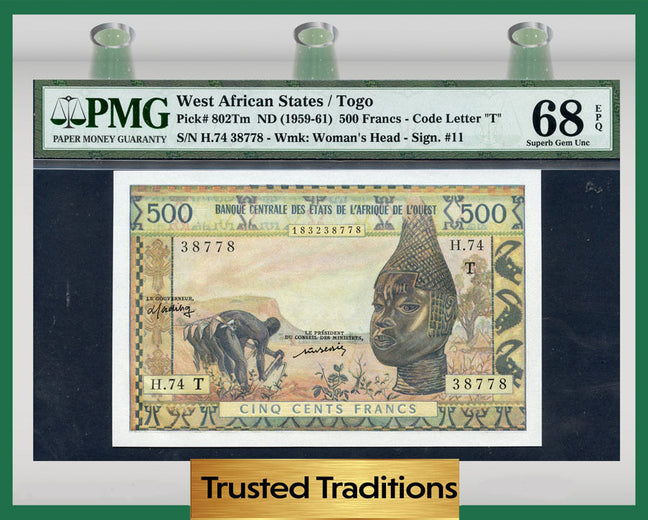 TT PK 0802Tm 1959-61 WEST AFRICAN STATES 500 FRANCS PMG 68 EPQ TOP POPULATION!