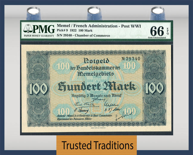 TT PK 0009 1922 MEMEL / FRENCH ADMINISTRATION - POST WWI 100 MARK PMG 66 EPQ GEM!