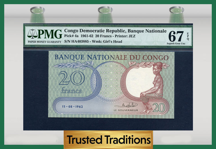 TT PK 0004a 1961-62 CONGO DEMOCRATIC REPUBLIC 20 FRANCS PMG 67 EPQ NONE FINER