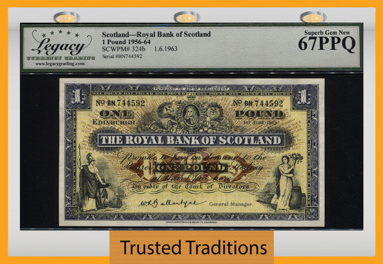 TT PK 324b 1956-64 SCOTLAND ROYAL BANK 1 POUND LCG 67Q SUPERB NONE FINER KNOWN!