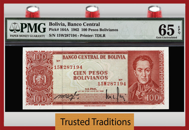TT PK 0164A 1962 BOLIVIA 100 PESOS BOLIVIANOS PMG 65 EPQ POPULATION ONE!