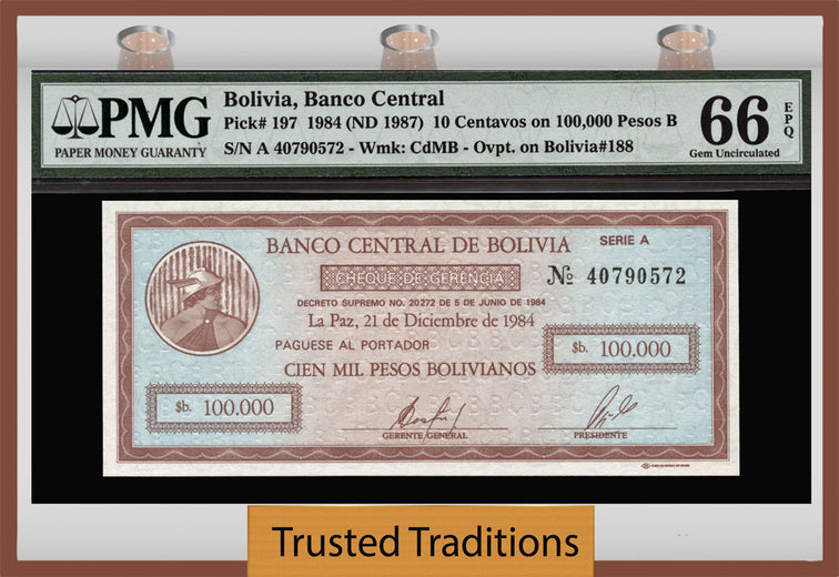 TT PK 0197 1984 BOLIVIA 10 CENTAVOS ON 100,000 PESOS BOLIVIANOS PMG 66 EPQ GEM