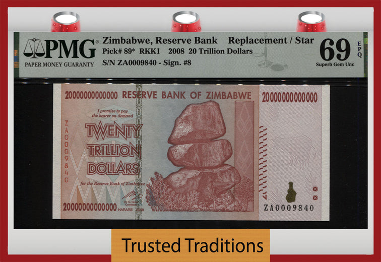 TT PK 89* 2008 ZIMBABWE 20 TRILLION DOLLARS REPLACEMENT/STAR MONSTER PMG 69 EPQ