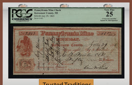 TT 1865 PENNSYLVANIA MINING CO. $50 CHECK "WHAT THE SAME HILL" PCGS 25 VERY FINE