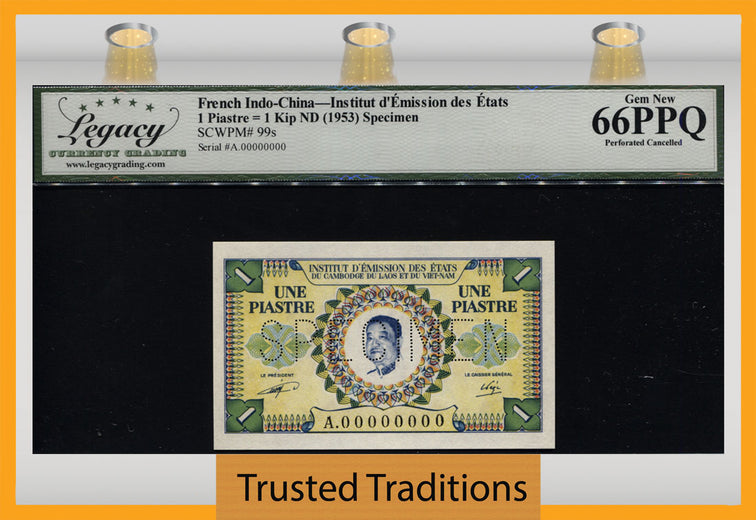 TT PK 99s 1953 FRENCH INDO-CHINA 1 PIASTRE = 1 KIP SPECIMEN LCG 66 PPQ GEM NEW!