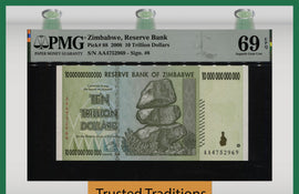 TT PK 88 2008 ZIMBABWE 10 TRILLION DOLLARS PMG 69 EPQ SUPERB GEM NEAR PERFECTION